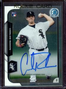 Carlos Rodon 2015 Bowman Chrome Autograph Card