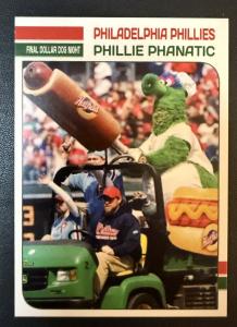 2024 Phillies Phanatic Final Dollar Dog Card
