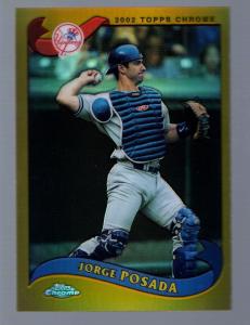 Jorge Posada 2002 Topps Chrome Gold Refractor