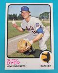 1973 Topps Duffy Dyer New York Mets Card