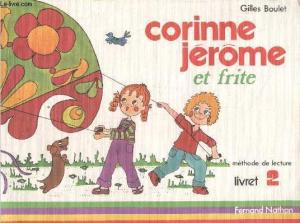 Corinne et Jérôme : Lecture pour Frites, Livret 2