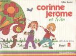 Corinne et Jérôme : Lecture pour Frites, Livret 2