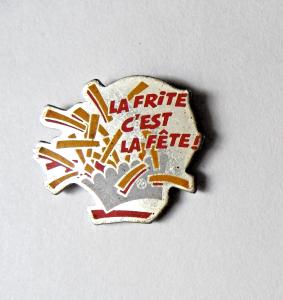 Pin's "La Frite, C'est La Fête" RNT Z