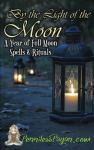 Affordable Pagan Spells for Full Moon Rituals
