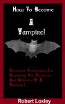 Vampire Transformation: Shamanic Techniques Unveiled