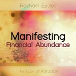 Manifest Financial Abundance Guided Meditation CD
