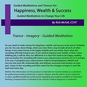 Transform Your Life with Wealth Meditations