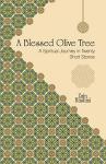 Olive Tree Wisdom: 20 Stories for Abundance