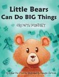 Big Dreams for Little Bears: Growth Mindset Book