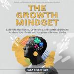 Growth Mindset: Build Confidence and Achieve Goals