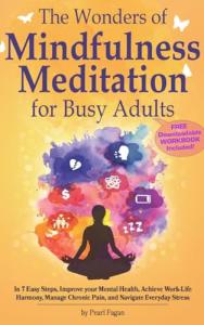 Mindfulness Meditation: 7 Steps to Abundance