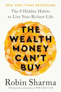 Unlocking Wealth: 8 Habits for Rich Living
