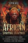 Unlock Abundance: Your Guide to African Spirituality
