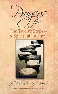 Prayers for the Twelve Steps-A Spiritual Journey