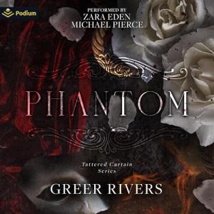 Phantom: Tattered Curtain Series