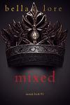 Mixed (Book Five) (Mortal 5)