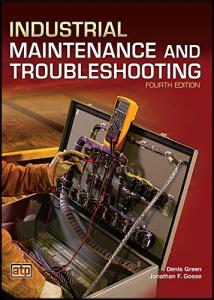 Industrial Maintenance and Troubleshooting