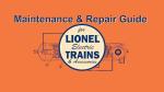 Maintenance & Repair Guide for Lionel Electric Trains & Accessories