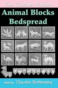 Animal Blocks Bedspread Crochet Pattern and Chart