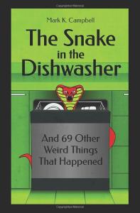 Wild Dishwasher Tales: 70 Unusual Stories