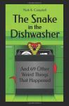 Wild Dishwasher Tales: 70 Unusual Stories