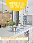 Fresh Kitchen Ideas: Styles, Tips, and Appliances