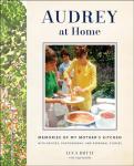 Audrey at Home: My Mother's Kitchen Memories