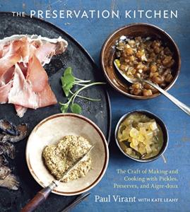 Preservation Kitchen Cookbook for Pickles and Preserves
