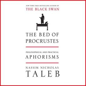 Procrustes' Bed: Practical Philosophy Quotes