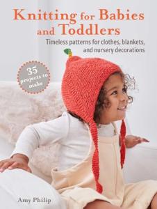 Knitting Projects for Babies and Toddlers