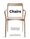 Chairs: 1,000 Masterpieces of Modern Design, 1800 to the Present Day