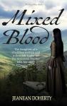 Mixed Blood: A Novel (The StoryTellers Book 1)