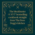 From Crook to Cook: Platinum Recipes from Tha Boss Dogg's Kitchen (Snoop Dogg Cookbook, Celebrity Cookbook with Soul Food Recipes) (Snoop Dog x Chronicle Books)