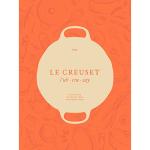 Le Creuset Cookbook, Orange, 8.75" x 11"