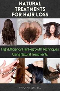Natural Hair Regrowth: Effective Techniques and Remedies