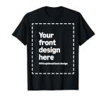 Personalized Front & Back Print T-Shirt for Everyone