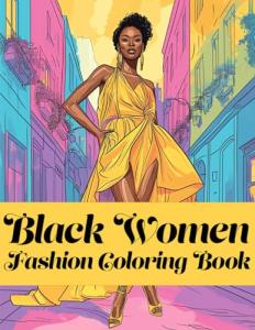 Chic Black Fashion Coloring Book for All Ages