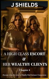 Luxury Escort & Wealthy Client Romance Novella