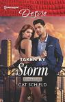 Taken by Storm (Dynasties: Secrets of the A-List Book 2)