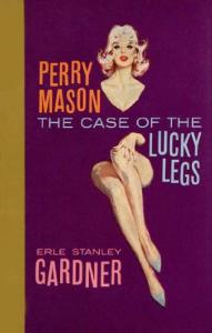 Lucky Legs: Perry Mason Series Book 3