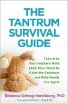 Tantrum Survival: Connect and Calm Your Toddler