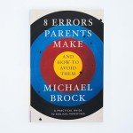 Top Mistakes Parents Make and How to Avoid