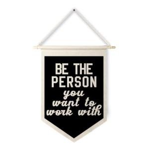 “Be the Person You Want to Work With Canvas”