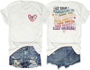 Let Them Misunderstand You Inspirational Tee for Women