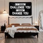 Funny Challenge Equals Change Motivational Wall Flag