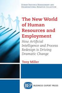 The Future of Human Resources by Tony Miller