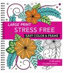 Large Print Easy Color & Frame Book