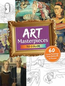 Masterpiece Coloring Book: 60 Great Paintings from Botticelli to Picasso