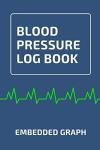 Blood Pressure Log Book with Graph Tracker