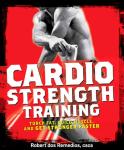 Ultimate Cardio Strength Training for Accelerated Fat Burning